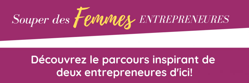 Souper femmes-entrepreneures 20 avril-2022